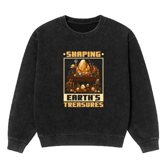 Lapidary Artist Gemstone Stone Collecting Stone Mineral Wash Sweatshirts
