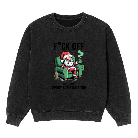 Funny Christmas F*ck Off Merry Christmas Mineral Wash Sweatshirts
