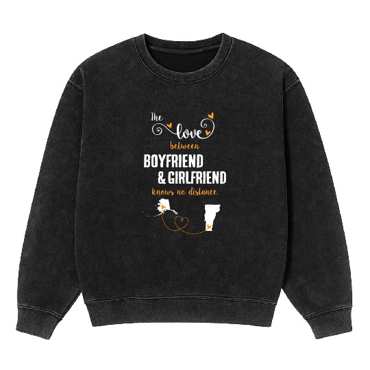 Love Between BF And GF Alaska To Vermont Gift Mineral Wash Sweatshirts