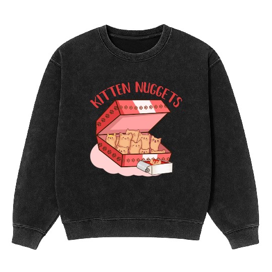 Funny Kittens as Chicken Nuggets, Cat Lover Mineral Wash Sweatshirts