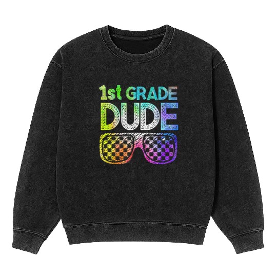 Kindergarten Teacher Funny Student 1st Graduation Mineral Wash Sweatshirts