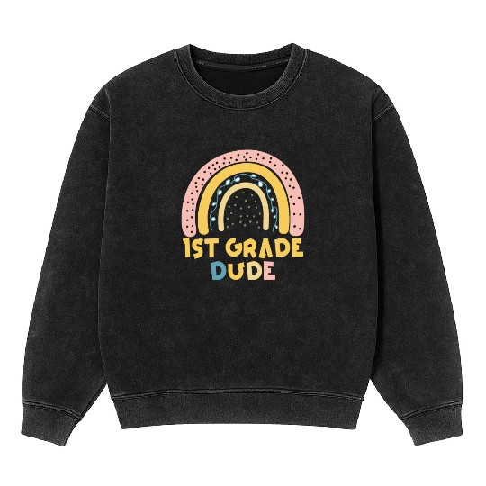 Kindergarten Teacher Funny Student 1st Graduation Mineral Wash Sweatshirts