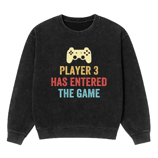 player 3 has entered the game - video games Mineral Wash Sweatshirts