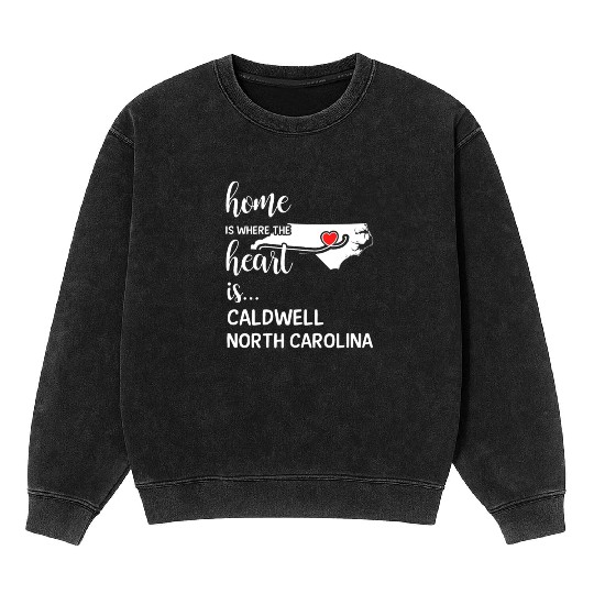 Caldwell County North Carolina Is Where My Heart Mineral Wash Sweatshirts
