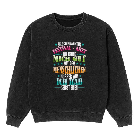 Party saying doctor at festival Mineral Wash Sweatshirts