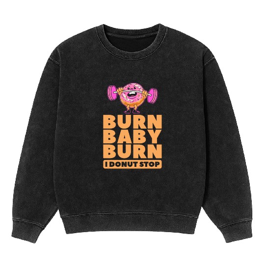 Fitness Donut Funny Donut Gym Mineral Wash Sweatshirts