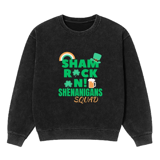 shamrockin shenanigans drinking st Patrick's day Mineral Wash Sweatshirts