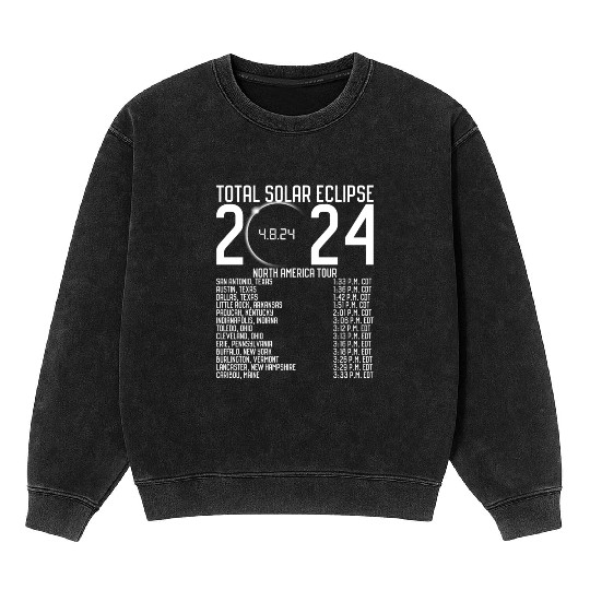 North America Tour 2024 Totality Solar Eclipse Mineral Wash Sweatshirts