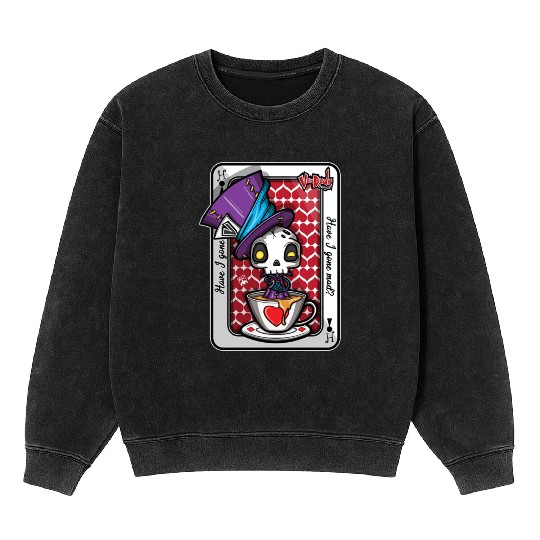 Mad Hatter Mineral Wash Sweatshirts