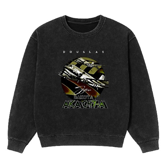 Douglas AKA C-47 Dakota Skytrain Military Version Mineral Wash Sweatshirts