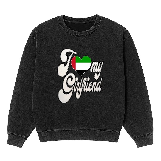 UAEI Love My EmiratI Girlfriend Mineral Wash Sweatshirts