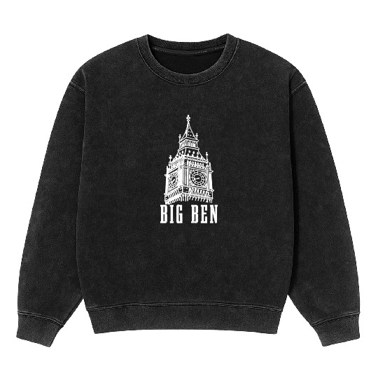 Big Ben London England UK Souvenir Gift Mineral Wash Sweatshirts