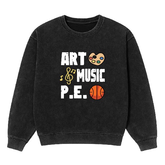 Art Music P.E PE Teacher Gift Mineral Wash Sweatshirts