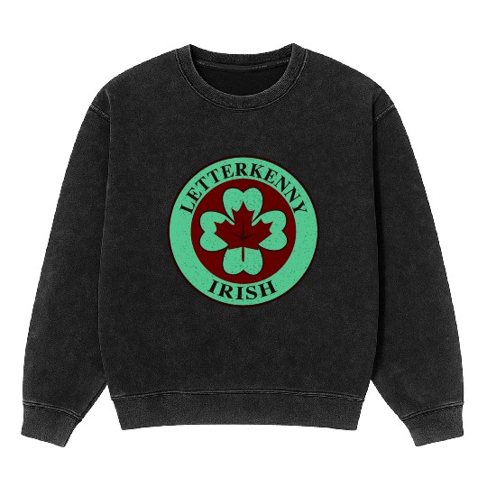 Letterkenny Irish Mineral Wash Sweatshirts