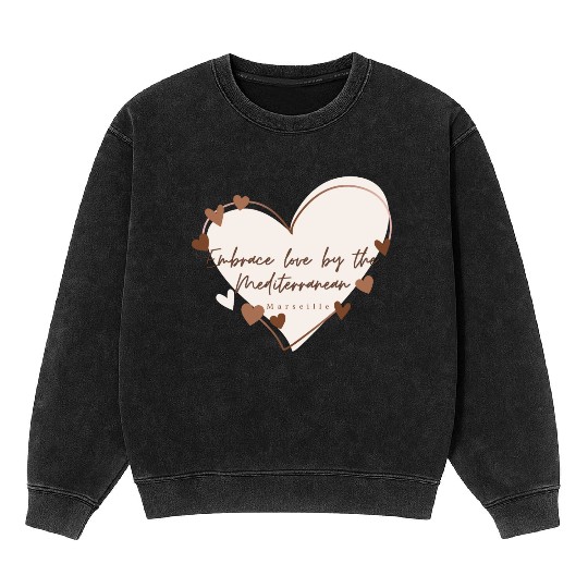 Embrace love by the Mediterranean Mineral Wash Sweatshirts