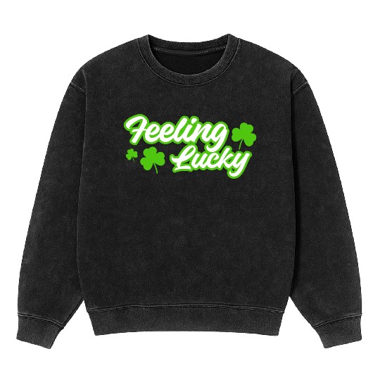 Feeling Lucky St. Patrick's Day Mineral Wash Sweatshirts