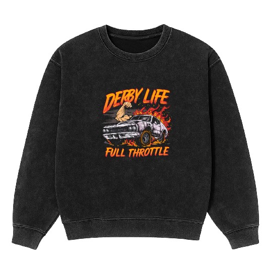Demo Derby Demolition Derby Demolition Derby Lover Mineral Wash Sweatshirts