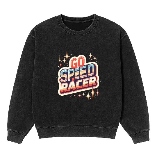 Go speed racer Mineral Wash Sweatshirts