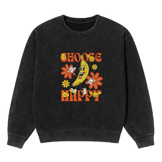 Choose Happy Retro Banana Mascot Mineral Wash Sweatshirts