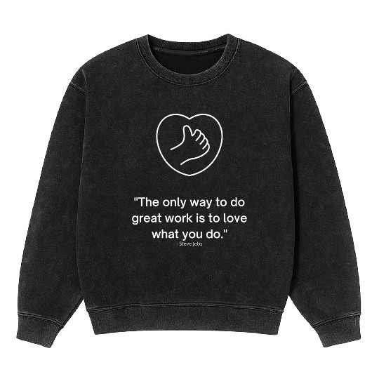 Inspire Every Moment: Motivational Quotes Apparel Mineral Wash Sweatshirts