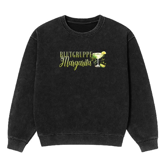 Blutgruppe Margarita Tequila Stag Party Mineral Wash Sweatshirts