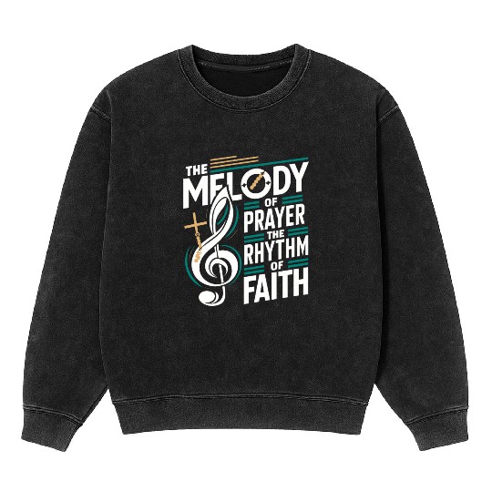 Prayer Songs Jesus Christ Religious Music Praise Mineral Wash Sweatshirts