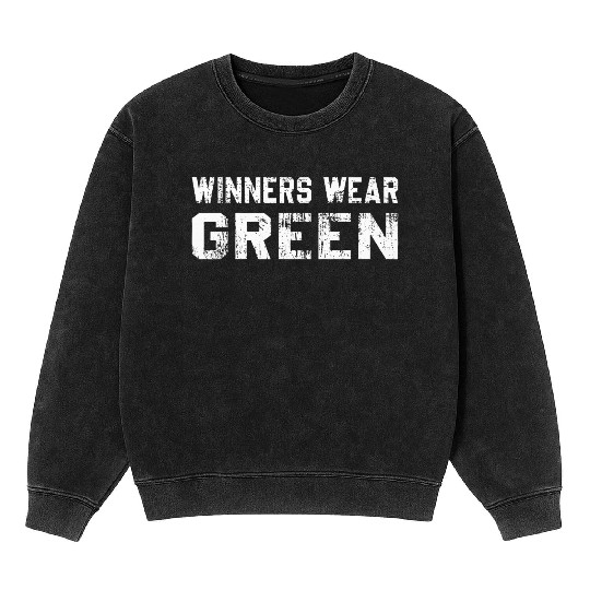 Winners Wear Green Team Spirit Game Competition Mineral Wash Sweatshirts