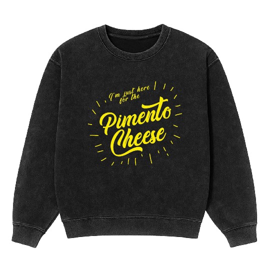 Im just here for the Pimento Cheese Golf Mineral Wash Sweatshirts