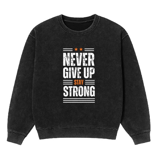 White Never Give up Mineral Wash Sweatshirts 100% cotton