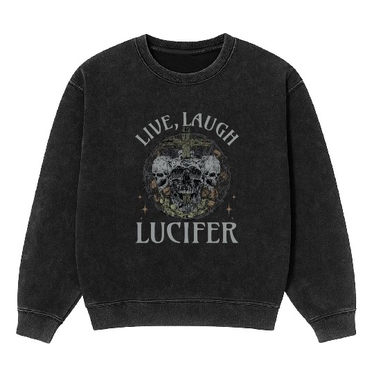 Live Love Lucifer Goth Festival Death Metal Mineral Wash Sweatshirts