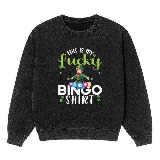 Funny Bingo Player St Patricks Day Mineral Wash Sweatshirts
