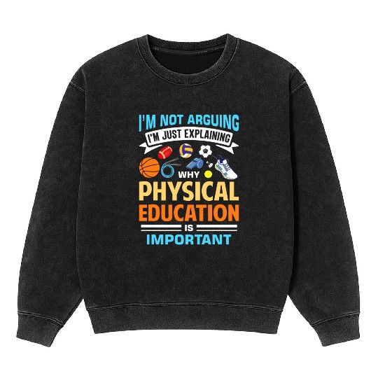 Inspiring Physical Education Teacher Design for PE Mineral Wash Sweatshirts