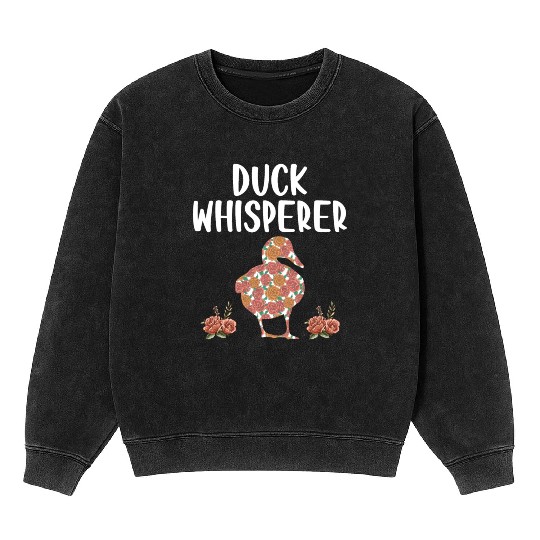 Duck Whisperer Flower Farming Farm Animal Farmer Mineral Wash Sweatshirts