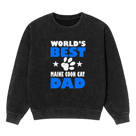 World's Best Maine Cat Dad Owner Lover Mineral Wash Sweatshirts