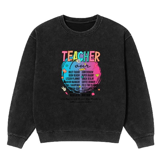 Teacher Tour Mineral Wash Sweatshirts