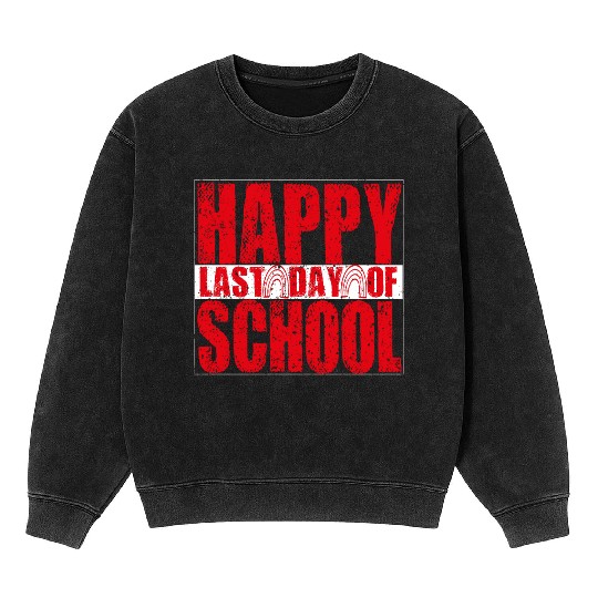 hello teacher Happy day preschool summer student Mineral Wash Sweatshirts