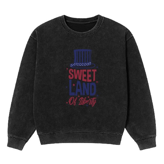 Sweet Land Of Liberty Mineral Wash Sweatshirts
