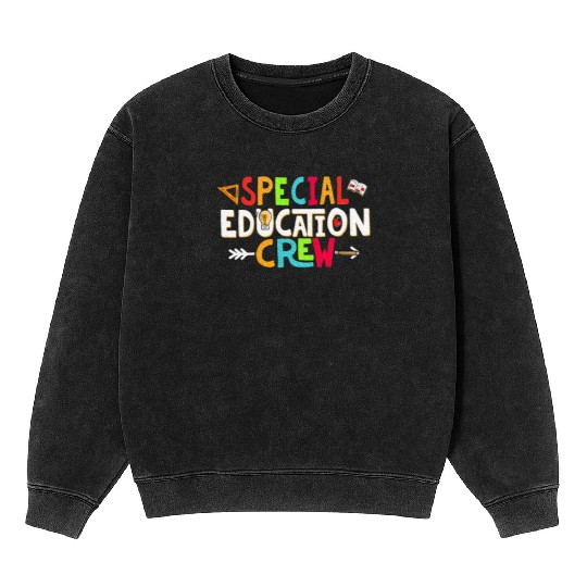 Special Educators Special Ed Teacher Mineral Wash Sweatshirts