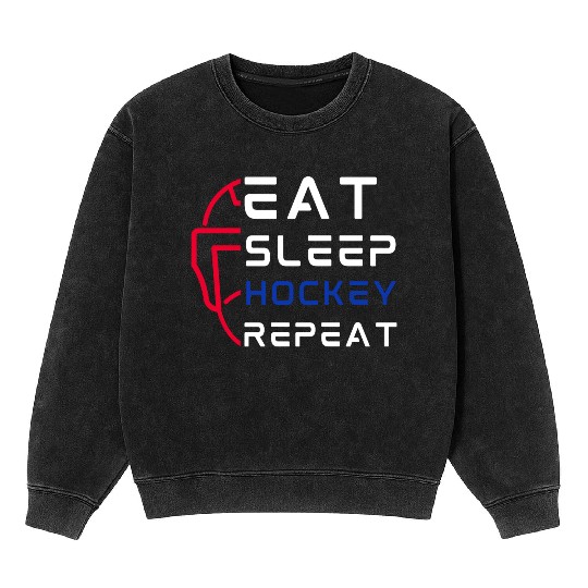 Eat Sleep Hockey Repeat For Hockey Player Coaches Mineral Wash Sweatshirts