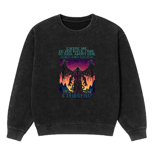 Lord & Savior Cthulhu Cult Lovecraft Necronomicon Mineral Wash Sweatshirts