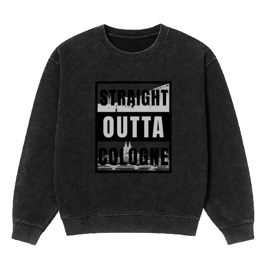 straight outta cologne koeln köln germany Mineral Wash Sweatshirts