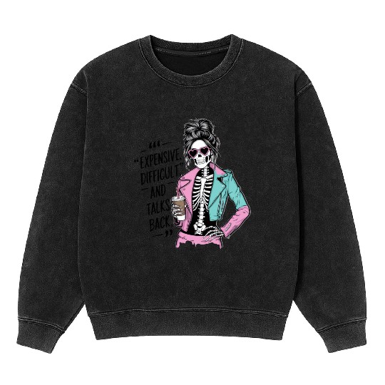 expensive difficult and talks back Mineral Wash Sweatshirts