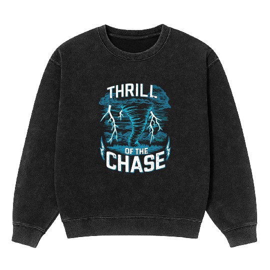 Tornado Chasing Adventures: Embrace Nature's Fury Mineral Wash Sweatshirts