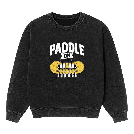 Paddle On Rafting White Water Mineral Wash Sweatshirts