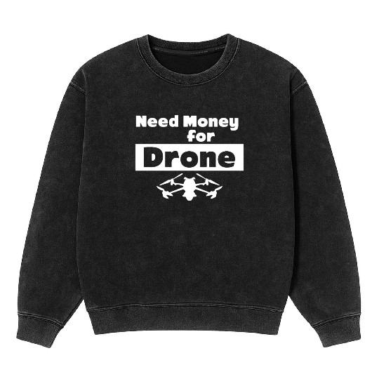 Drone FPV Drones Quadrocopter Mineral Wash Sweatshirts