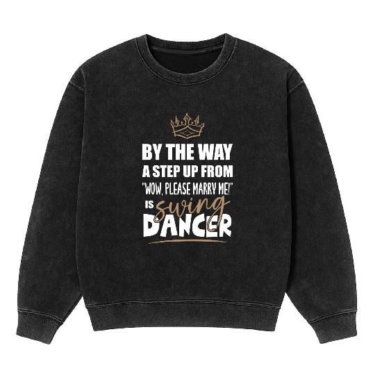 Swing Dancer Dance Teacher is the most attractive Mineral Wash Sweatshirts