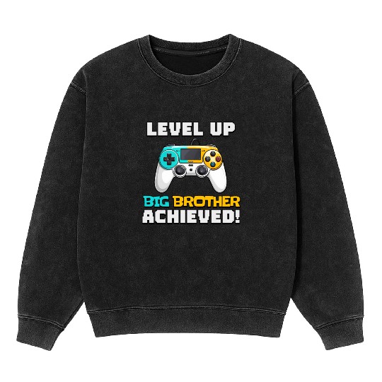 Funny Big Brother Level Up Mineral Wash Sweatshirts