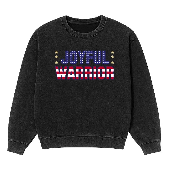 Joyful Warrior - Harris Walz 2024 Election America Mineral Wash Sweatshirts