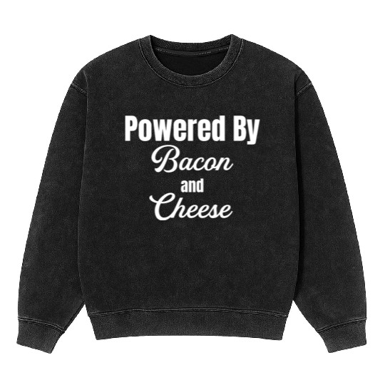 Powered By Bacon and Cheese Meaty Barbecue BBQ Mineral Wash Sweatshirts