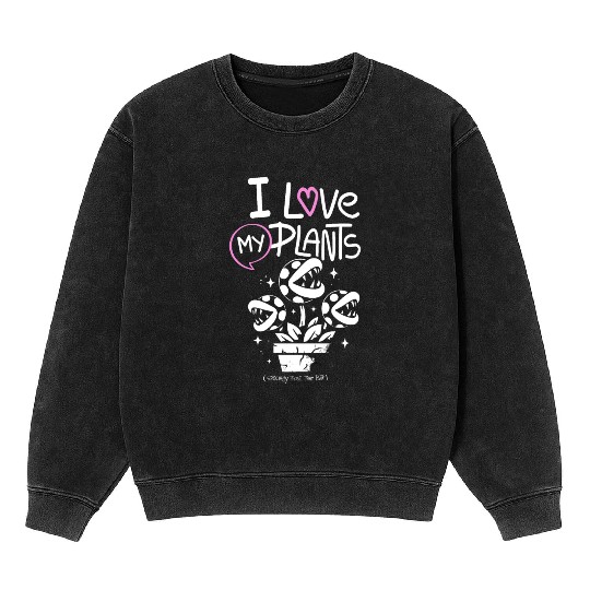 I Love My Plants – Cute Venus Flytrap Plant Lover Mineral Wash Sweatshirts